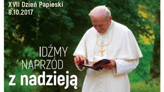 Parafia Kościoła Rzymsko Katolickiego pw. śś. Piotra i Pawła w Kruszwicy - XVII Dzień Papieski - Idźmy naprzód z nadzieją. 
